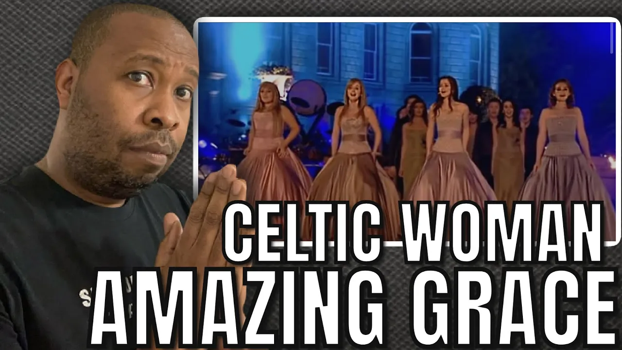 I’m Speechless | Celtic Woman - Amazing Grace Reaction I’m Speechless | Celtic Woman - Amazing Grace Reaction
