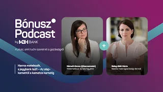 Videó borítókép: Hanna matekozik, a jegybank lazít – Az alapkamattól a kamatos kamatig | Bónusz Podcast (MBH Bank Nyrt.)