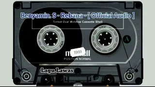 Download Benyamin. S - Rebana - [ Official Audio ] MP3