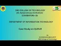 Case Study on QUEUE Python Programming SNS Institutions