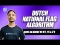 Sort an array of 0 s 1 s 2 s Dutch National Flag Algorithm Fly with Coding Newton School