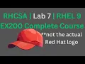 RHCSA Lab 7 RHEL EX200 Full Course Grep with RegEx