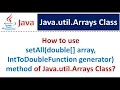 How to use setAll double array IntToDoubleFunction generator method of Java util Arrays Class