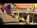 TAKE A LOOK AT MORRISTOWN TENNESSEE