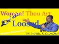 Woman Thou Art Loosed DR DANIEL K OLUKOYA