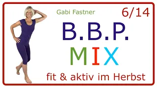 6/14 🍁 30 min. BBP MIX | Bauch, Beine und Po abwechslungsreich & kurzweilig gestrafft und geformt