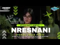 Download Lagu DJ NRESNANI | STYLE PARTY JOGET KARNAVAL | DEYEKA FNDRCTN
