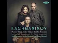 Romance for Cello and Piano (1890) - Pavel Gomziakov, Andrei Korobeinikov & Sergei Rachmaninoff
