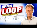 BPMN Structured Loop - How to Model Repeating Tasks Correctly