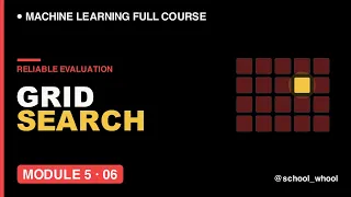 M5L6 Hyperparameter Tuning - Grid Search vs Randomized Search Machine Learning free course