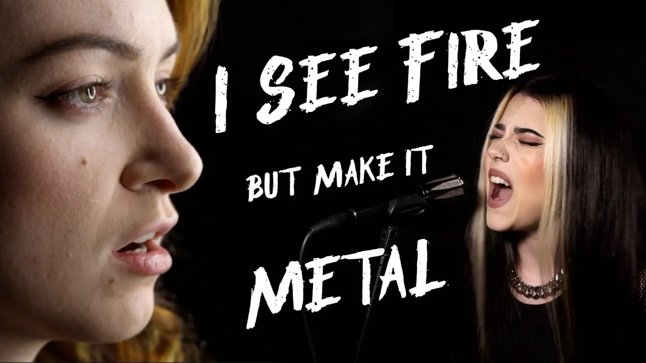 I See Fire but make it METAL/ROCK - MALINDA and Violet Orlandi cover