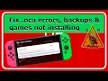 Switch tutorial - Fix nca errors and failed to install errors with backups games not installing