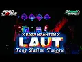 Lagu DJ BINTANG BINTANG DIATAS LAUT REMIX BASS NGANTEM YANG KALIAN TUNGGU-TUNGGU
