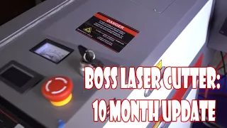 Closer Look at Boss Laser 10 month update