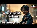 Download Lagu Sayangilah Priamu - Balasan Paling Menyentuh dari Sayangilah Wanita | Lagu Penuh Makna \u0026 Nasihat 