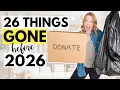26 Things to Declutter Before 2026 - Your Home (and Life) Doesn't Need These!