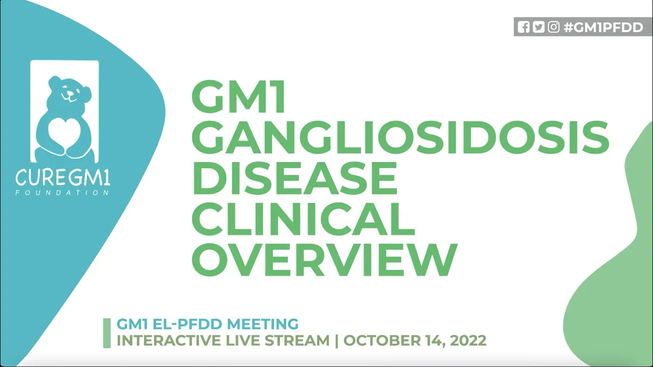 GM1 Gangliosidosis Disease Overview - Dr. Cynthia Tifft