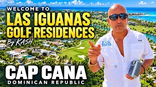 Las Iguanas Golf Residences Cap Cana | Exclusive Residential Living Opportunity in Cap Cana by KASH