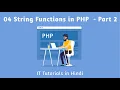 04 String Functions in PHP - Part 2 By IT Tutorials in Hindi