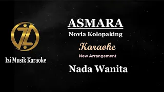 Download Asmara  - Karaoke New Arrangement -  [Novia Kolopaking]  #karaoke#asmara#cover MP3