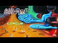 Download Lagu Shwamp - Circus [Full Album]