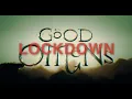 Good Omens Lockdown