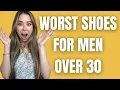 Lagu 7 Shoes No GROWN Man Should Wear | Mens Fashioner | Ashley Weston