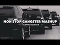 Lagu Non Stop Gangster Vibes | Exclusive Punjabi Mashup Part-2 | 100% Recreated in FL Studio 🎧 | Next Gen