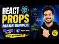 React Props Made Simple Data Flow Destructuring Explained