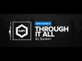 Download Lagu Spoken - Through It All [HD]