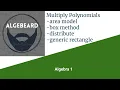 Multiply polynomials area model box method distribute generic rectangle