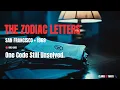 The Zodiac Killer Letters The Code That Took 51 Years to Crack