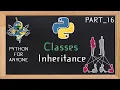 Python 3 tutorial 2020 for anyone Beginners Classes - Inheritance 16