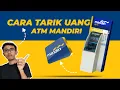 Download Lagu Cara tarik uang di atm mandiri, TERBARU !!