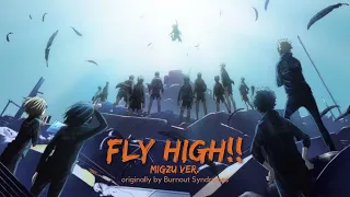 Download FLY HIGH!! - Migzu ver.『歌ってみた』 MP3
