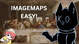 Explaining IMAGEMAPS using The Last Supper