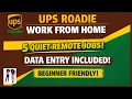 UPS Roadie Work From Home Data Entry Remote Jobs No Phone Jobs