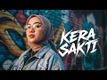 Lagu KERA SAKTI