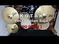KOTAK - Pelan pelan Saja (NO SOUND DRUM)