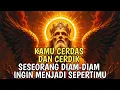 Download Lagu JIWA TERPILIH ✨ KAMU SANGAT CERDAS DAN CERDIK - SESEORANG DIAM-DIAM INGIN MENJADI SEPERTIMU