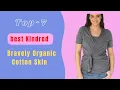 Best Kindred Bravely Organic Cotton Skin Kindred Bravely Organic Cotton Skin review 2022