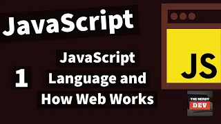 Demystifying JavaScript Tutorials For Beginners 2020 - JavaScript Language and How Web Works
