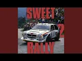 Download Lagu SWEET RALLY 2