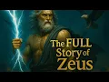 The Full Story of Zeus Greek Mythology Explained