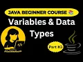 Java Variables and Data Types Explained Java Course for Beginners