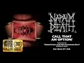 Download Lagu NAPALM DEATH - Call That an Option? (Album Track)