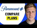 Paramount Compare Plans