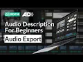 How to Export Descriptions for Broadcast