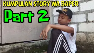 Download Kumpulan StoryWA Baper - Bahasa Jawa Part 2 MP3