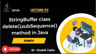 Core Java part92 Java StringBuffer Class delete subSequence Methods Tutorial